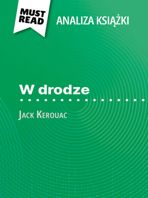 cover image of W drodze książka Jack Kerouac (Analiza książki)